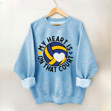 My Heart Is On The Court Volleyball Sweatshirt