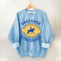 Funny Horse Dressage Sweatshirt