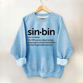 Sin Bin Funny Hockey Definition Sweatshirt