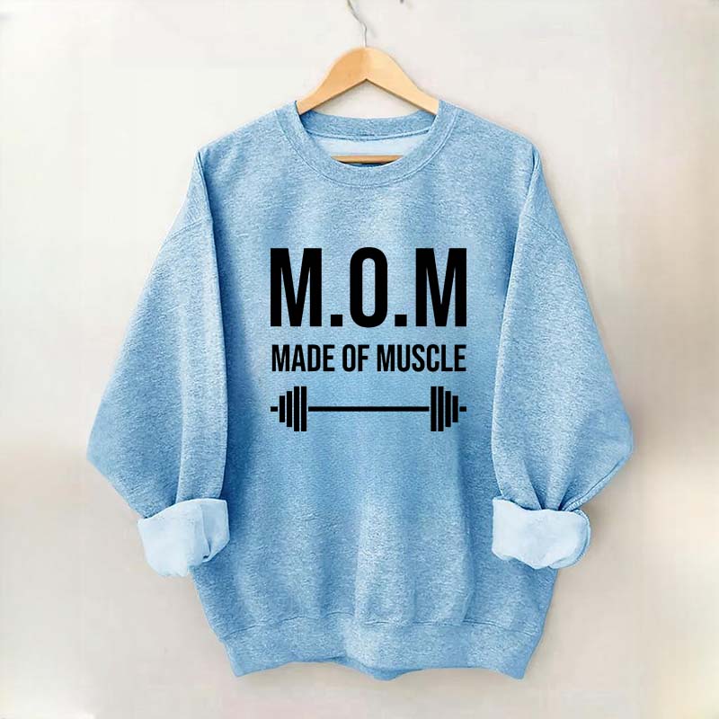 M.O.M Made Of Muscle Sweatshirt