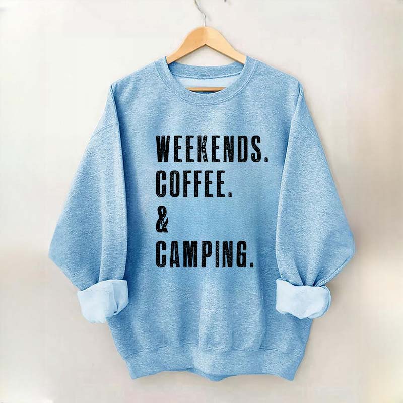 Weekends Coffee & Camping Sweatshirt