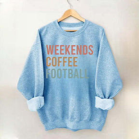 Weekends Coffee Football Sweatshirt