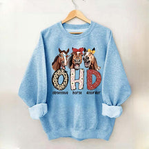 Obsessive Horse Disorder Sweatshirt