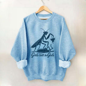 Girls Will Be Girls Graphic Sweatshirt