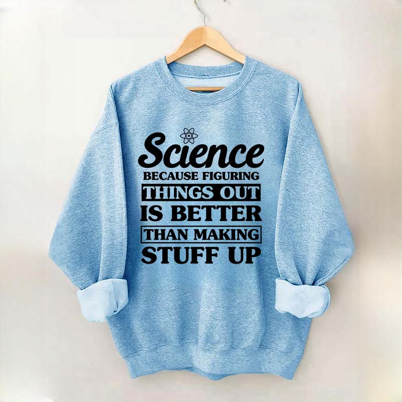 New Scientist Funny Sweatshirt