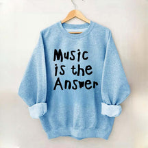 Music Is The Answer Cute Sweatshirt