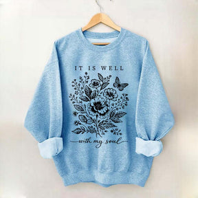 It Is Well With My Soul Floral Butterfly Sweatshirt