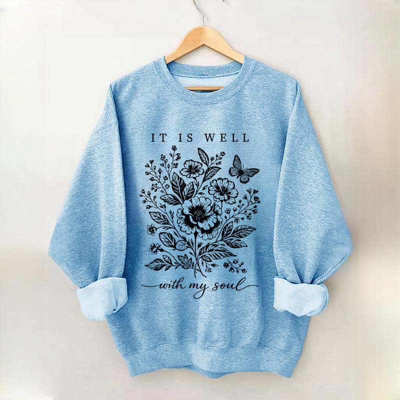 It Is Well With My Soul Floral Butterfly Sweatshirt