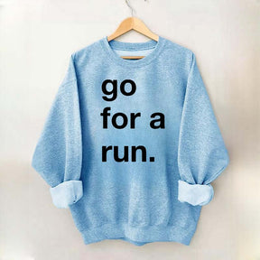 Go For Run Sweatshirt