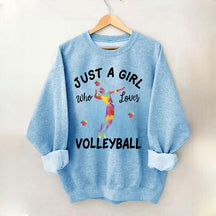 Creative Just A Girl Who Loves Volleyball Sweatshirt