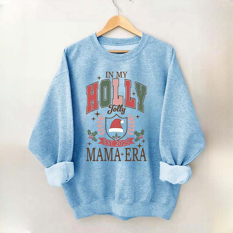 In My Holly Jolly Babe Era Christmas Sweatshirt