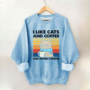 I Like Cats And Coffee Sweatshirt