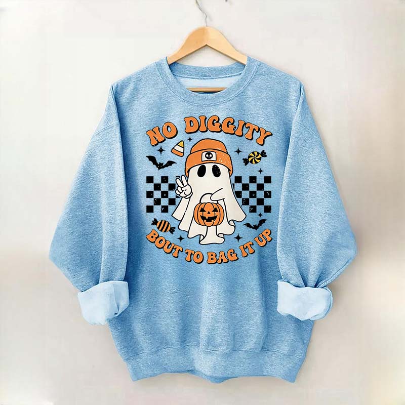 Funny No Diggity Bout To Bag It Up Sweatshirt