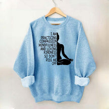 Mindfulness Kindness Humor Yoga Sweatshirt
