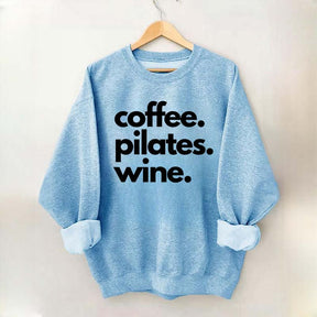 Funny Gym Coffee Pilates Wine Sweatshirt