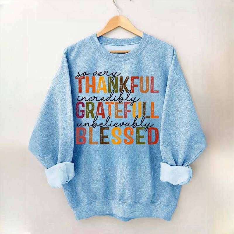 Thankful Grateful Blessed Thanksgiving Sweatshirt