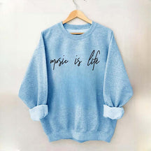 Music is Life Sweatshirt