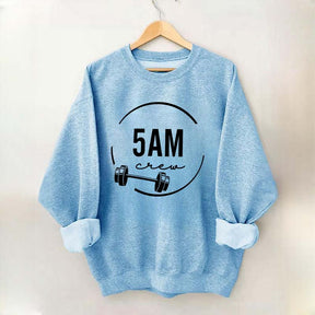 5am Workout Squad Gym Sweatshirt