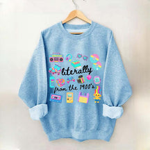 Retro Literally From The 1900s Sweatshirt