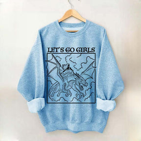 Fantasy Feminist Let's Go Girls Sweatshirt