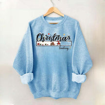 Christmas Countdown Funny Holiday Sweatshirt