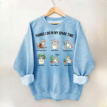 Things I Do In My Spare Time Cat & Plants Swetashirt