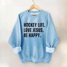 Comfort Colors Hockey Life Love Jesus Sweatshirt