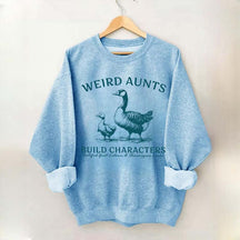 Weird Aunt Build Characters Sweatshirt