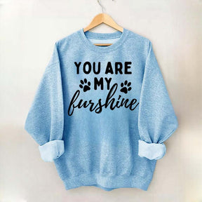 You Are My Sunshine Dog Paw Sweatshirt