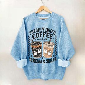 Freshly Boo'd Coffee: Served with Scream & Sugar Sweatshirt