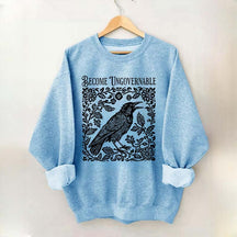 Become Ungovernable Folklore Crow Sweatshirt