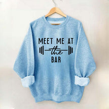 Meet Me at the Bar Sweatshirt