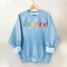 Cute Hockey Is My Favorite Season Sweatshirt