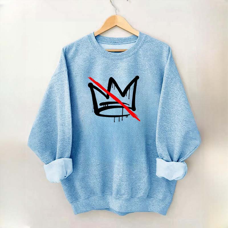 No Kings Sweatshirt
