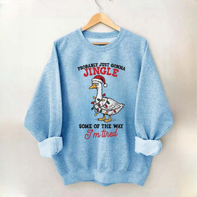 Funny Sarcastic Christmas Goose Sweatshirt