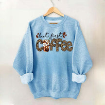 But First Coffee Leopard Sweatshirt