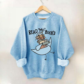 Funny Read More Books Sweatshirt
