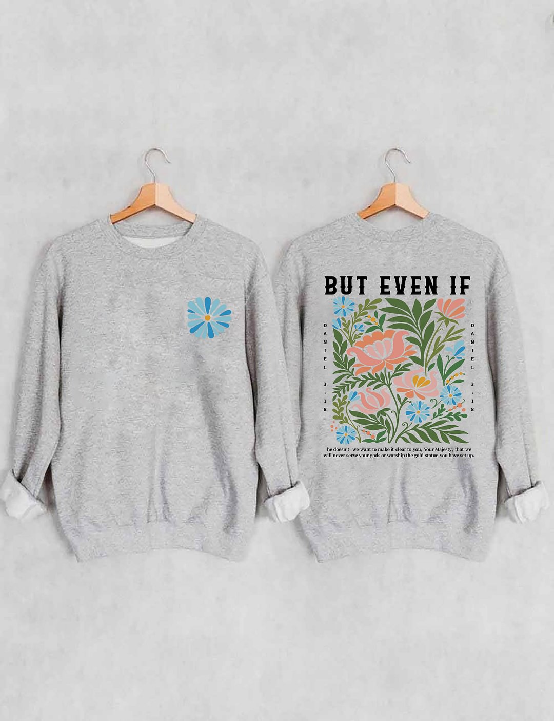 Mais même si Boho Christian Sweatshirt