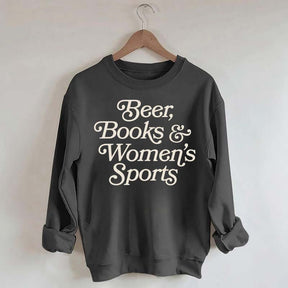 Beer Books and Women's Sports Sweatshirt