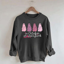 In October We Wear Pink Ghost Cancer Fighter Sweatshirt