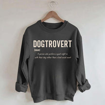 Funny Dog Lover Dogtrovert Sweatshirt