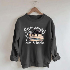 Reader Easily Distracted By Cats And Books Sweatshirt