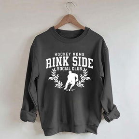 Hockey Mom Rinkside Social Club Sweatshirt