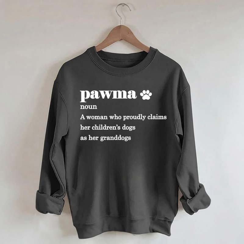 Pawma Definition Dog Mom Sweatshirt