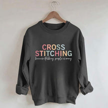 Funny Crafting Cross Stitch Sweatshirt