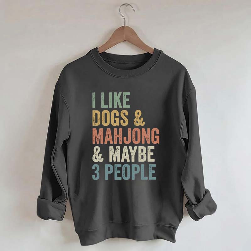 Funny Mahjong and Dogs Sweatshirt