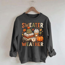 Fall Sweater Weather Sweatshirt