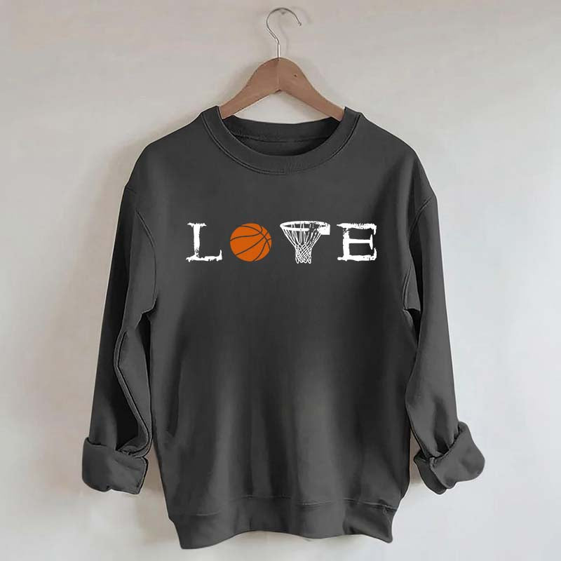 Love Basketball Sweatshirt