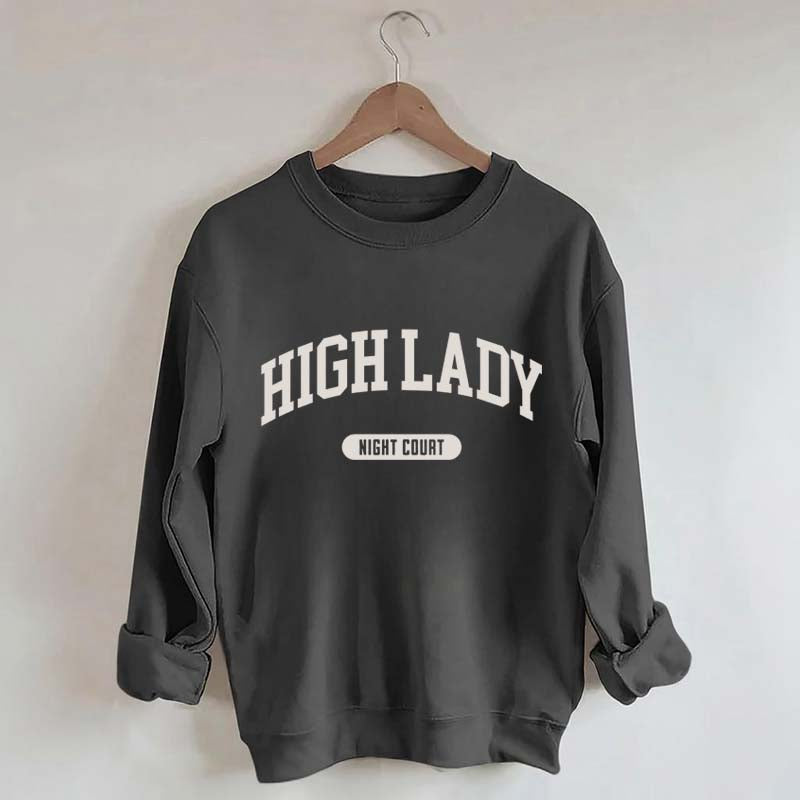 High Lady Night Court Bookish Sweatshirt