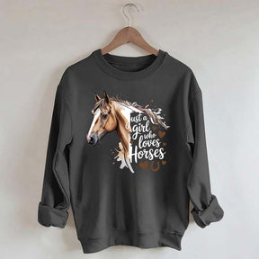 Just A Girl Who Loves Horses Farmer Sweatshirt